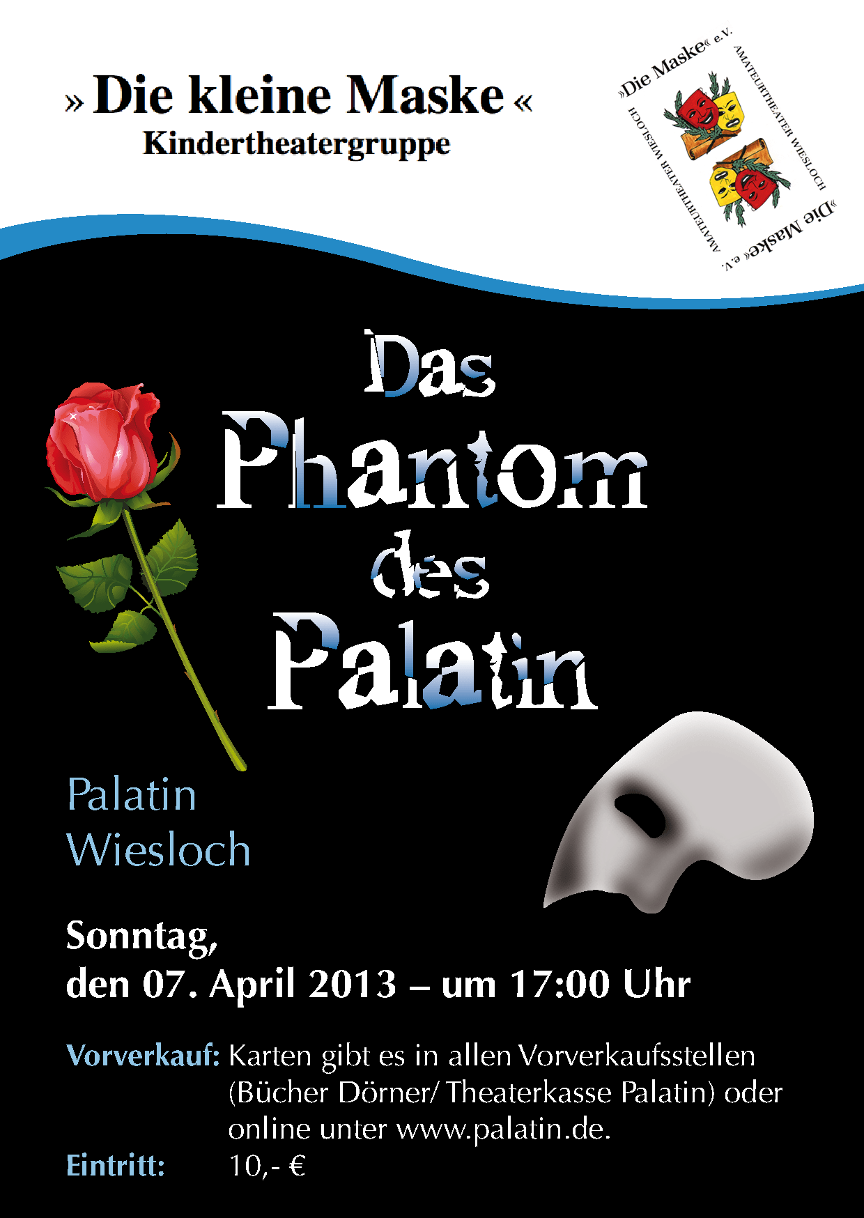 Flyer der Inszenierung das Phantom des Palatins des Amateurtheaters Wiesloch Die Maske e.V. aus dem Jahr 2013